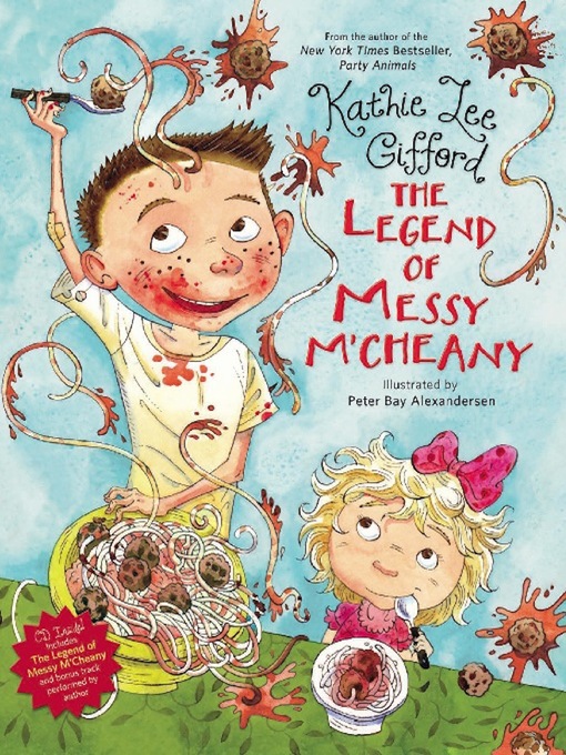 Title details for The Legend of Messy M'Cheany by Kathie Lee Gifford - Available